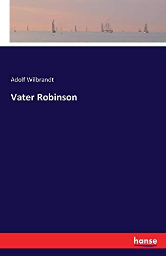 Vater Robinson (german Edition) [Paperback]