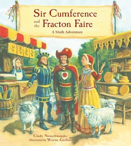 Sir Cumference and the Fracton Faire [Paperback]