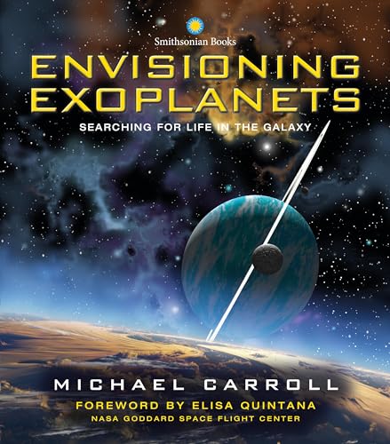 Envisioning Exoplanets Searching for Life in the Galaxy [Hardcover]