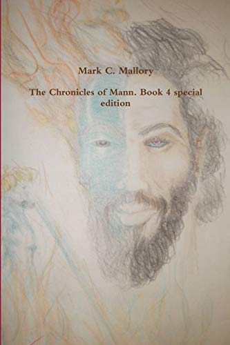 Chronicles Of Mann. Book 4 Special Edition [Paperback]