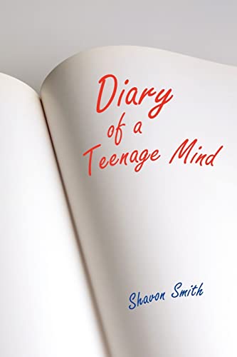 Diary Of A Teenage Mind [Paperback]