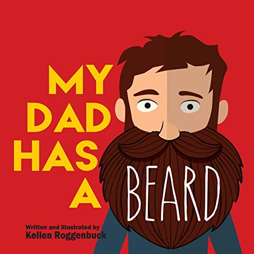 My Dad Has A Beard [Paperback]