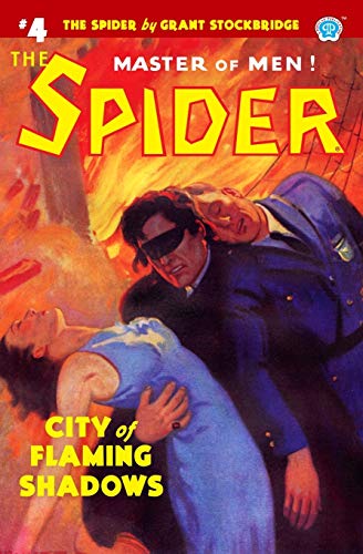 Spider 4  City of Flaming Shadows [Paperback]