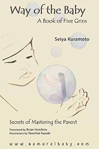 Way Of The Baby A Book Of Five Grins [Paperback]