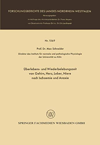 berlebens- und Wiederbelebungszeit von Gehirn, Herz, Leber, Niere nach Ischaemi [Paperback]