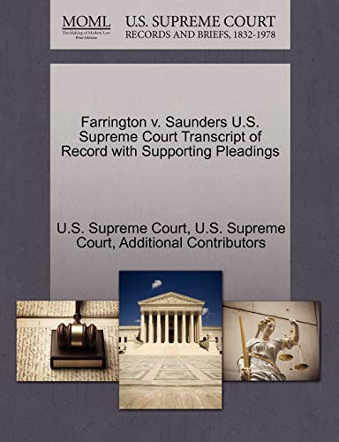 Farrington V. Saunders U.S. Supreme Court Transcript Of Record With Supporting P [Paperback]