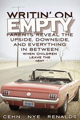 Writin' On Empty Parents Reveal The Upside, Downside, And Everything In Between [Paperback]