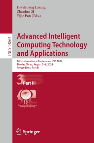 Advanced Intelligent Computing Technology and Applications 20th International C [Paperback]