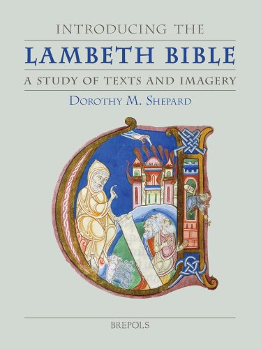 Introducing the Lambeth Bible A Study of Text and Imagery [Hardcover]