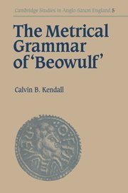 The Metrical Grammar of Beowulf [Paperback]