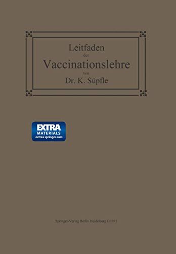 Leitfaden der Vaccinationslehre [Paperback]