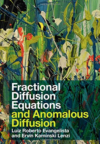 Fractional Diffusion Equations and Anomalous Diffusion [Hardcover]