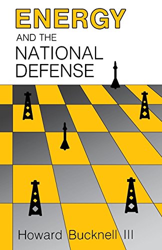 Energy And The National Defense [Paperback]