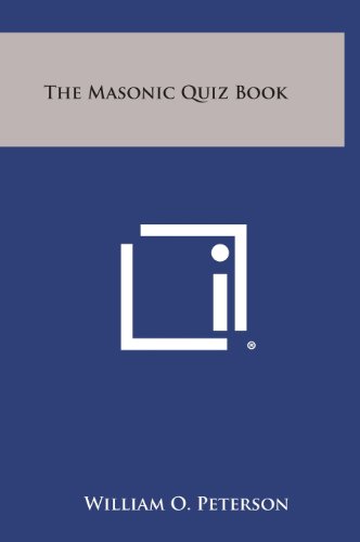 The Masonic Quiz Book [Hardcover]