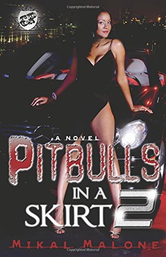 Pitbulls In A Skirt 2 (the Cartel Publications Presents) [Paperback]