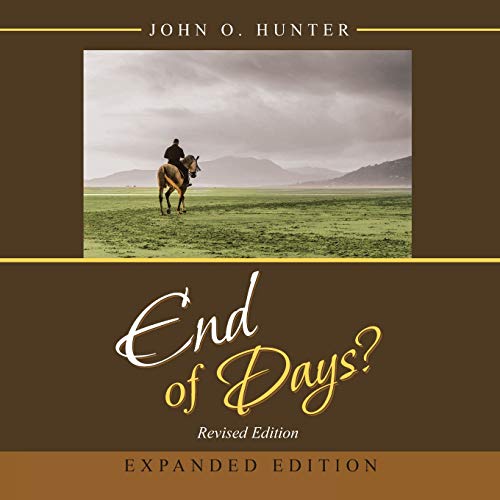 End of Days  Revised Edition [Paperback]