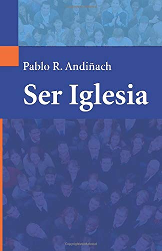 Ser Iglesia [Paperback]