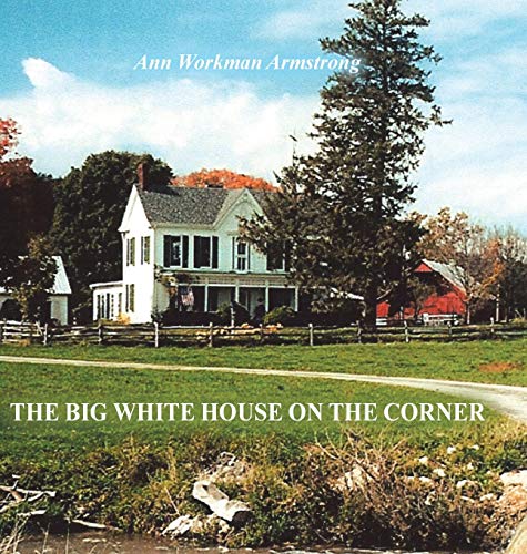 Big White House on the Corner [Hardcover]