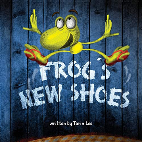 Frog's New Shoes [Paperback]