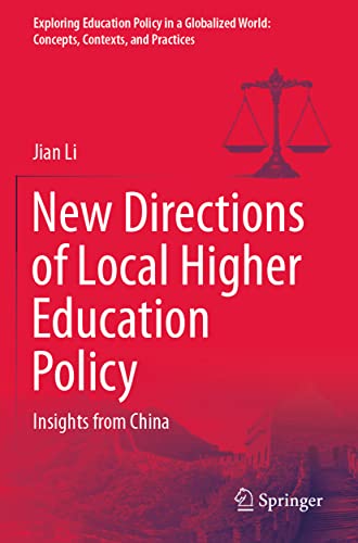 New Directions of Local Higher Education Policy Insights from China [Paperback]