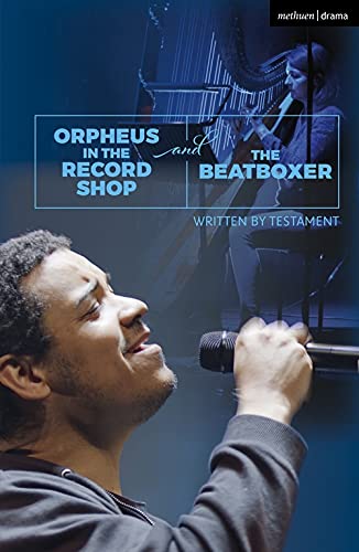 Orpheus in the Record Shop and The Beatboxer [Paperback]