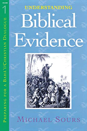 Understanding Biblical Evidence [Paperback]
