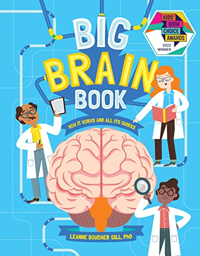 Big Brain Book How It Works and All Its Quirks [Hardcover]