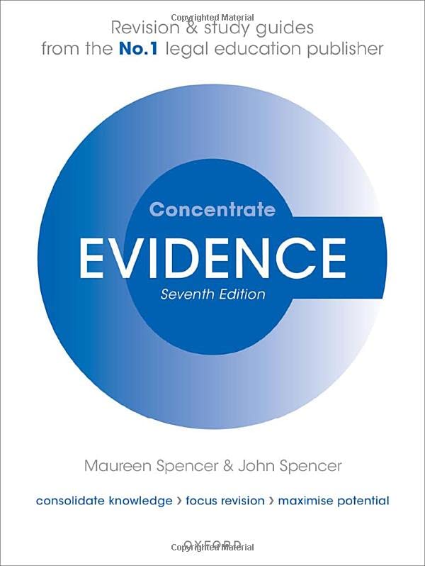 Evidence Concentrate: Law Revision and Study Guide [Paperback]