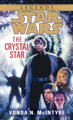 The Crystal Star Star Wars Legends [Paperback]