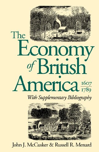The Economy Of British America, 1607-1789 (published For The Omohundro Institute [Paperback]