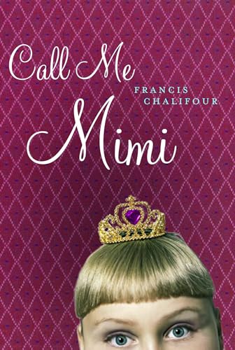 Call Me Mimi [Paperback]