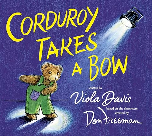 Corduroy Takes a Bow [Hardcover]