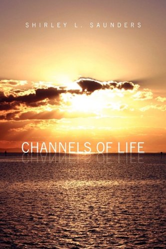 Channels of Life [Hardcover]