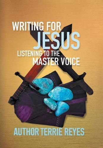 Writing For Jesus Listening To The Master Voice [Hardcover]