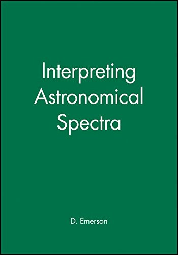 Interpreting Astronomical Spectra [Paperback]