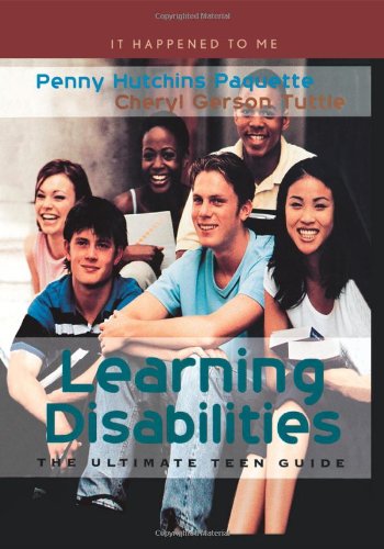 Learning Disabilities The Ultimate Teen Guide [Paperback]