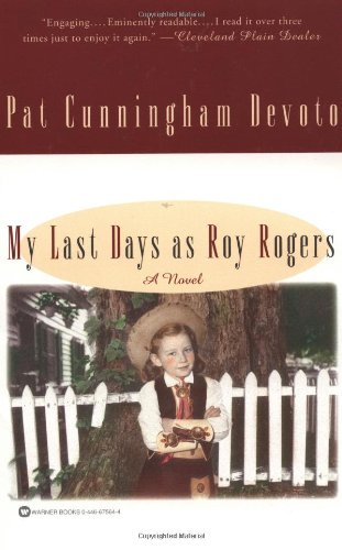 My Last Days as Roy Rogers [Paperback]