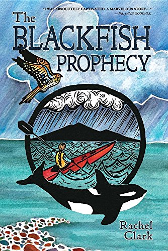 The Blackfish Prophecy (terra Incognita And The Great Transition) [Paperback]