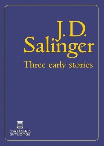 Three Early Stories (illustrated) [Paperback]