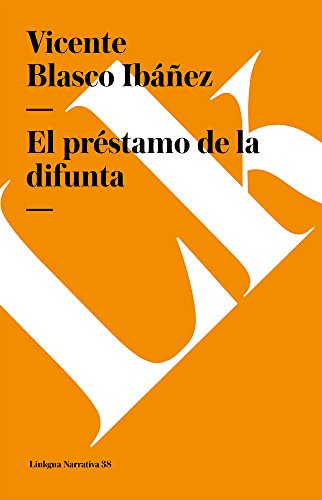 El pr&233stamo de la difunta [Paperback]