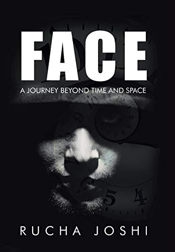 Face A Journey Beyond Time And Space [Hardcover]