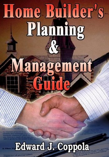 Home Builder's Planning and Management Guide [Hardcover]