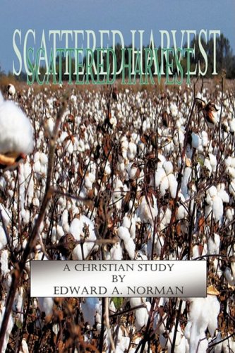 Scattered Harvest [Paperback]
