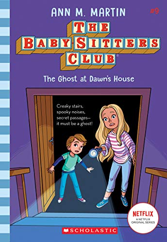 The Ghost At Dawn&39s House (The Baby-sitters Club, 9) [Paperback]