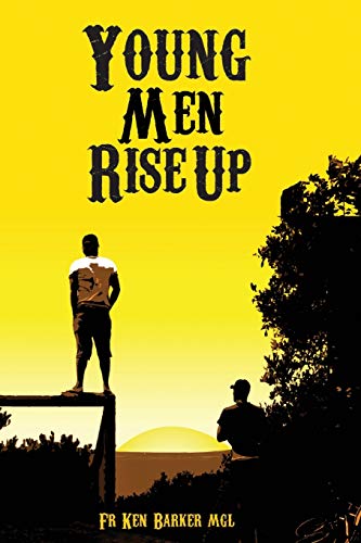 Young Men Rise Up [Paperback]
