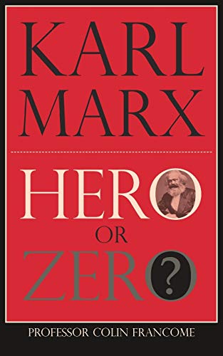 Karl Marx Hero or Zero [Paperback]