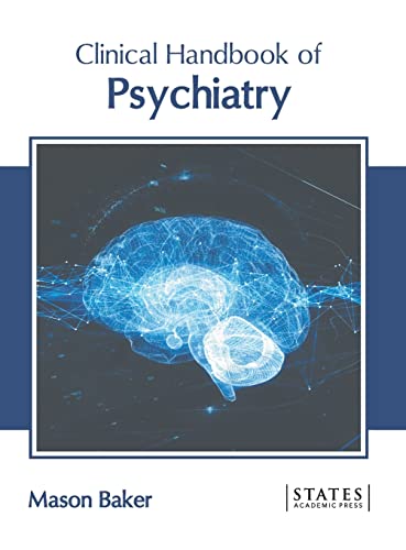 Clinical Handbook of Psychiatry [Hardcover]