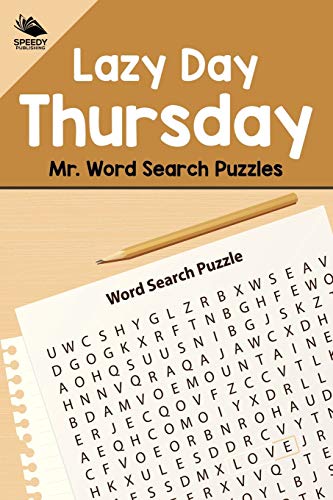 Lazy Day Thursday  Mr. Word Search Puzzles [Paperback]