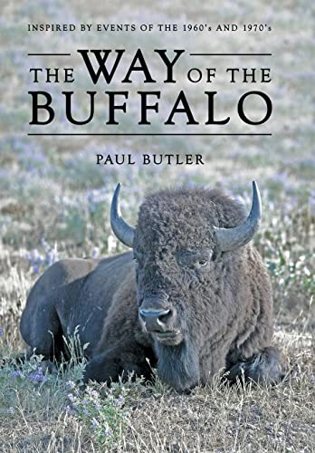 Way Of The Buffalo [Hardcover]