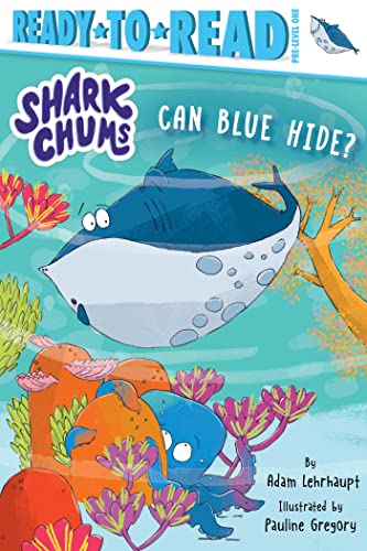 Can Blue Hide Ready-to-Read Pre-Level 1 [Paperback]